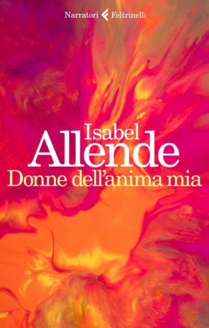 Le primavere di luce nelle “Donne dell’anima mia” di Isabel Allende